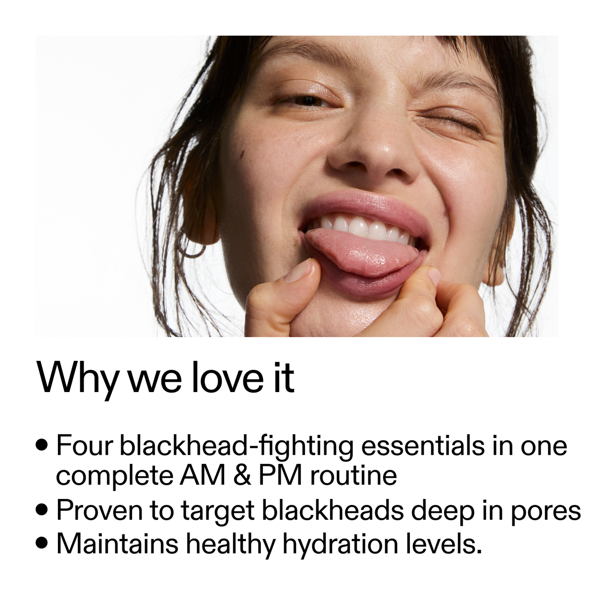 blackhead-routine-o4 Blackhead_Routine_Why_We_2000x2000_3724a39a-ef4c-4fd4-8ee7-58cf744f9e32.png