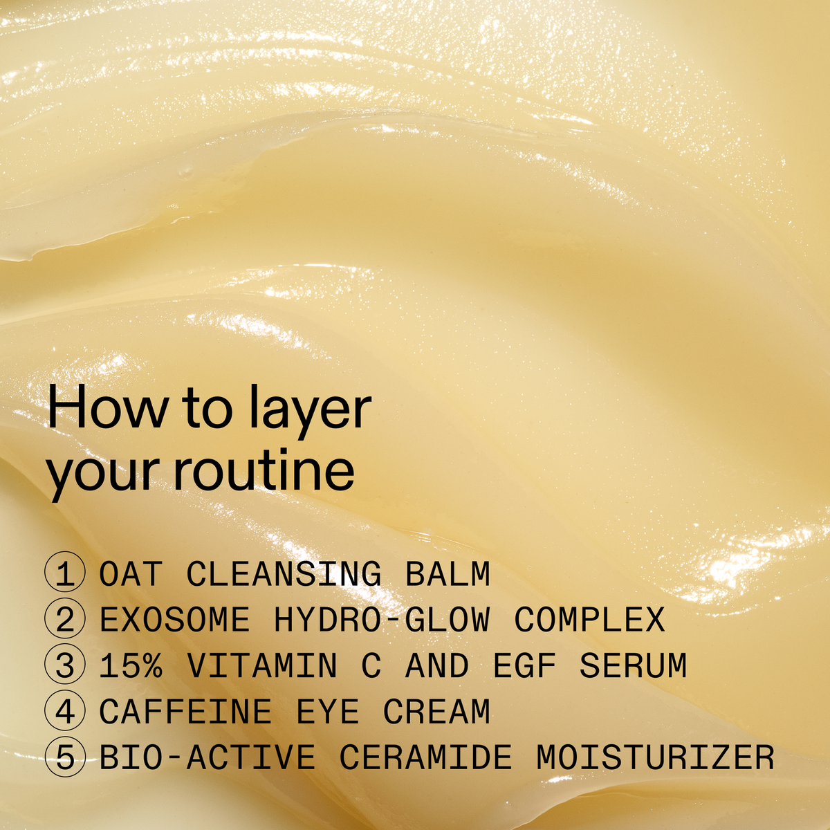 the-bestselling-intro-to-great-skin-o8 HowToLayer_2000x2000_08e58617-55b6-43c3-baf6-1fbaee188a26.png